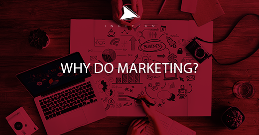 why do marketing